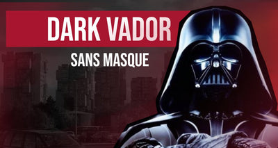 Dark Vador sans masque : l'homme derrière le mythe